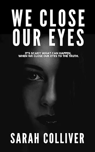 We Close Our Eyes book cover by Sarah Colliver